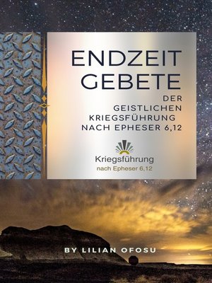 cover image of Endzeitgebete der geistlichen Kriegsführung nach Epheser 6,12